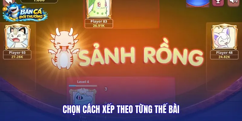 chon-cach-xep-theo-tung-the-bai chon-cach-xep-theo-tung-the-bai