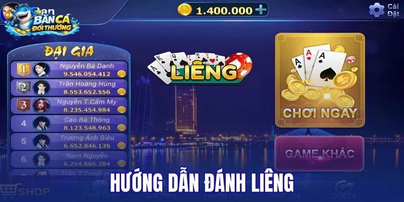 Hướng dẫn đánh liêng