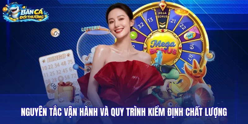 nguyen-tac-van-hanh-va-quy-trinh-kiem-dinh-chat-luong