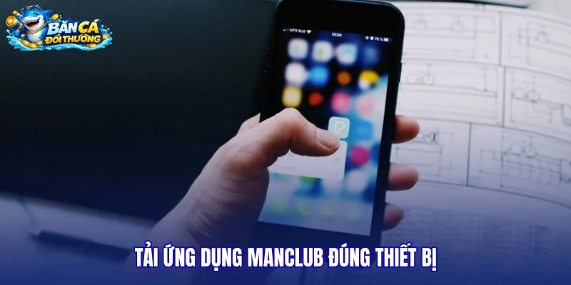 tai-ung-dung-manclub-dung-thiet-bi