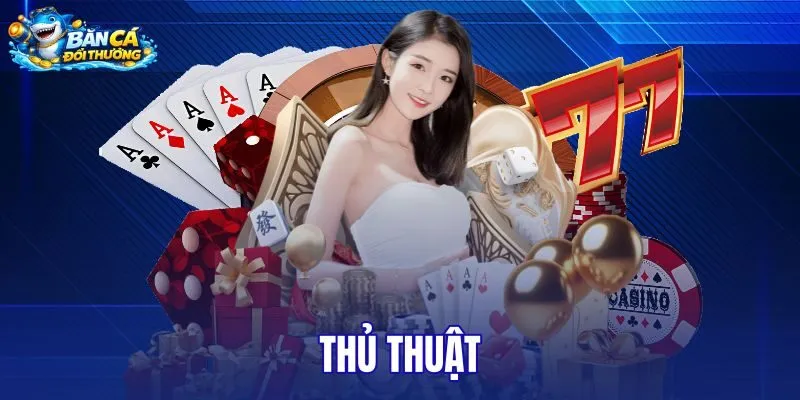 Thủ thuật