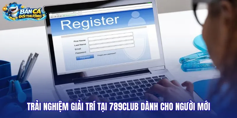 trai-nghiem-giai-tri-tai-789club-danh-cho-nguoi-moi trai-nghiem-giai-tri-tai-789club-danh-cho-nguoi-moi