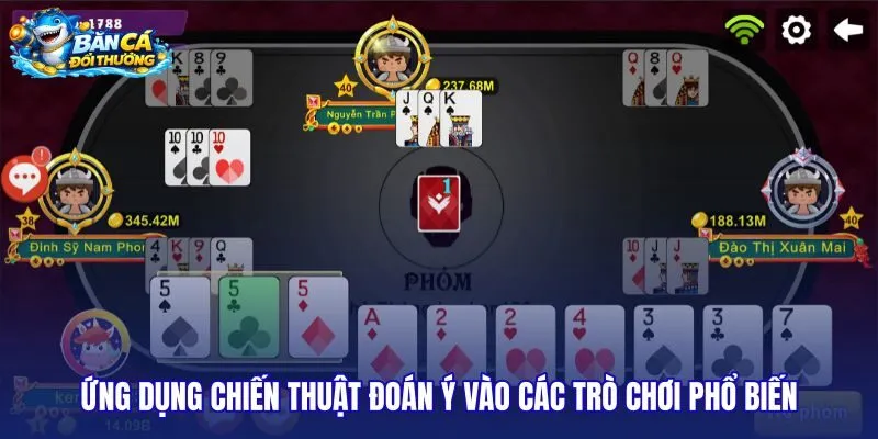 ung-dung-chien-thuat-doan-y-vao-cac-tro-choi-pho-bien